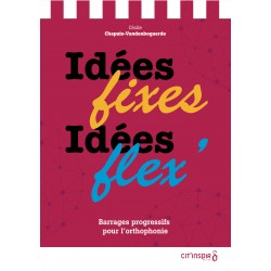 Idées Fixes Idées Flex